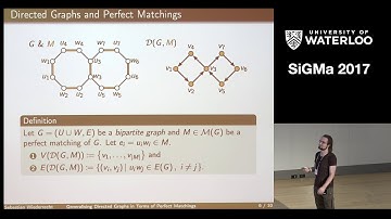 SiGMa 2017 Sebastian Wiederrecht, Generalising Directed Graphs in Terms of Perfect Matchings