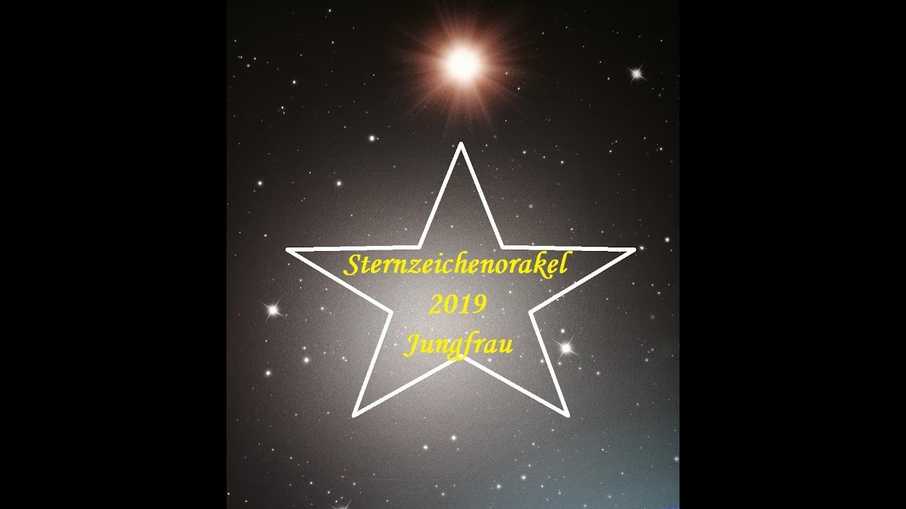 Jahrestendenzen 2019 Fur Das Sternzeichen Jungfrau Youtube