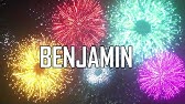 Joyeux Anniversaire Benjamin Youtube