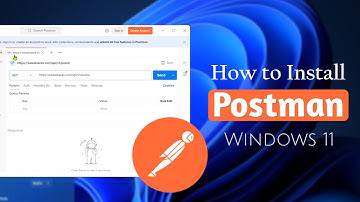 How to Download and Install Postman on Windows 10/11 | Quick Guide