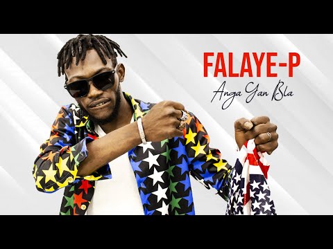 FALAYE-P - ANGA YAN BLA (2020)