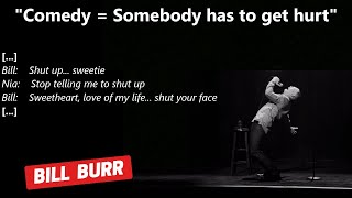 Bill Burr and Nia- Sage advice on mental disorder Girlfriend