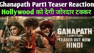 || Ghanpath Part 1 Teaser Reaction|| Ghanpath | Review | tigershroff kritisanon amitabhbachchan