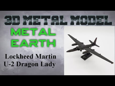 Metal Earth Build - Lockheed Martin U-2 Dragon Lady