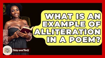What Is An Example Of Alliteration In A Poem? - Tales And Texts