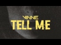 Vinne  tell me sony music