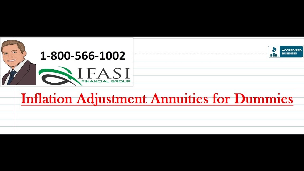 Inflation Adjustment Annuities For Dummies Youtube