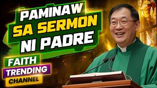 PAMINAW SA SERMON NI PADRE (IKA-20 NGA DOMINGO SULOD SA TUIG, CYCLE A)