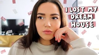 I Lost My Dream House.