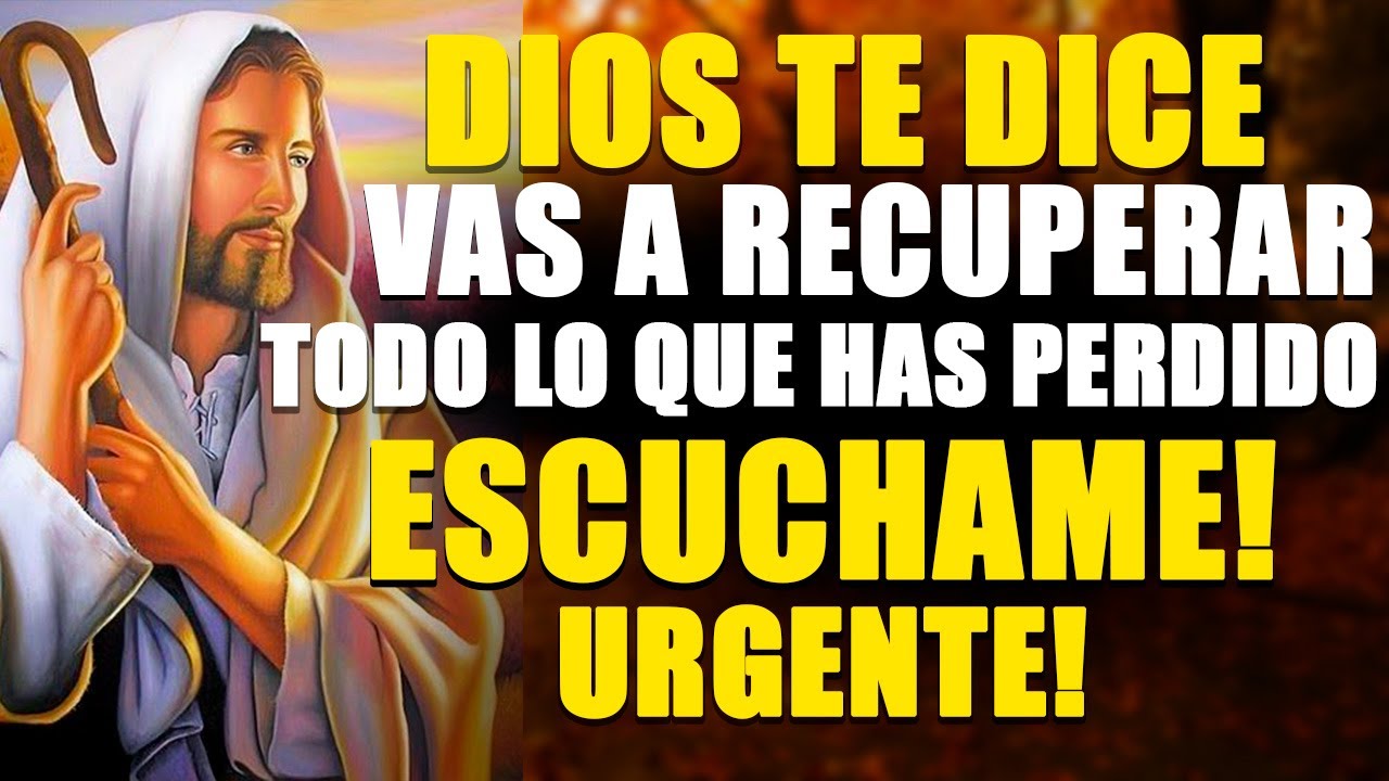 💚 DIOS TE HABLA HOY👉 VAS A RECUPERAR TODO LO QUE HAS PERDIDO👉 Estoy ...