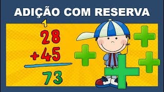Adição com reserva | Adição com reagrupamento | Matemática