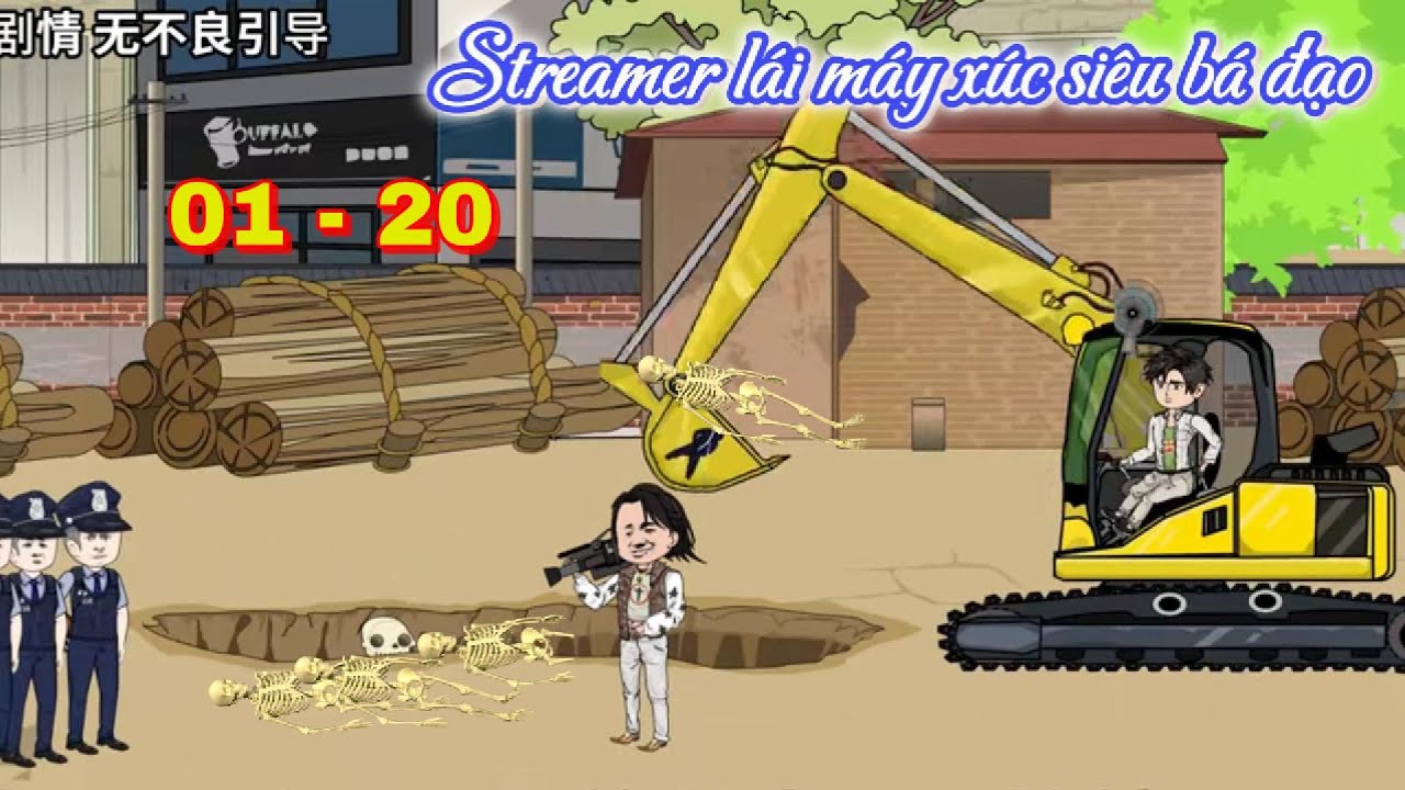 [Tập dài 01 - 20] Tôi là một Streamer lái máy xúc siêu bá đạo | Panda Sub
