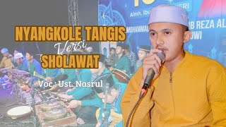 Nyangkole Tangis (Madura) Versi Sholawat | Syabab RGB _nurul abrar @genkofficial