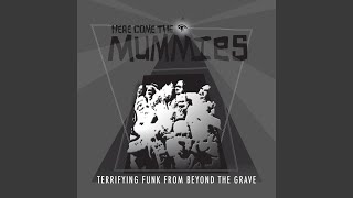 Watch Here Come The Mummies Strange video