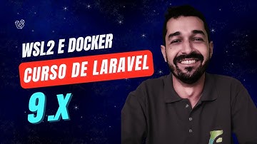 03 - Habilitar o WSL2 e Docker no Windows
