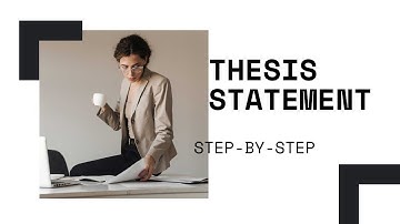 HOW TO WRITE A THESIS STATEMENT OR CENTRAL IDEA OF AN INFORMATIVE SPEECH?