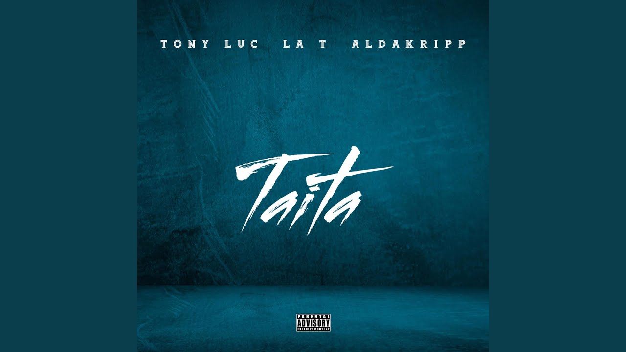 Taita (feat. Tony Luc, La T & AldaKripp) - YouTube