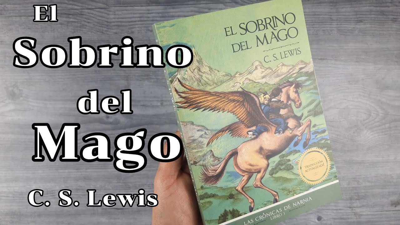 El Sobrino del Mago - Las Crónicas de Narnia - Libro 1 - YouTube