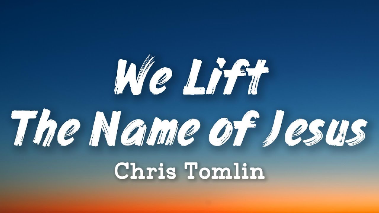 Chris Tomlin – We Lift the Name of Jesus | (New Song 2026) Cover Remix