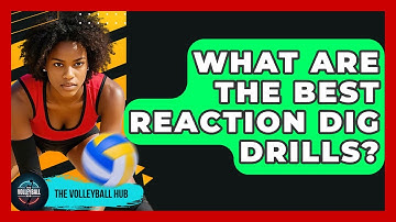What Are The Best Reaction Dig Drills? - The Volleyball Hub