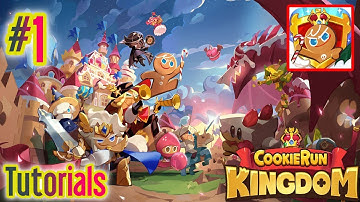 Cookie Run: Kingdom - Gameplay Walkthrough Part 1 Tutorials (iOS,Android)