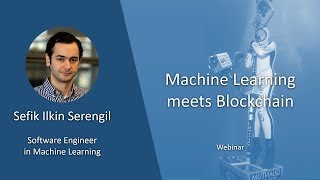 [Webinar] Machine Learning meets Blockchain