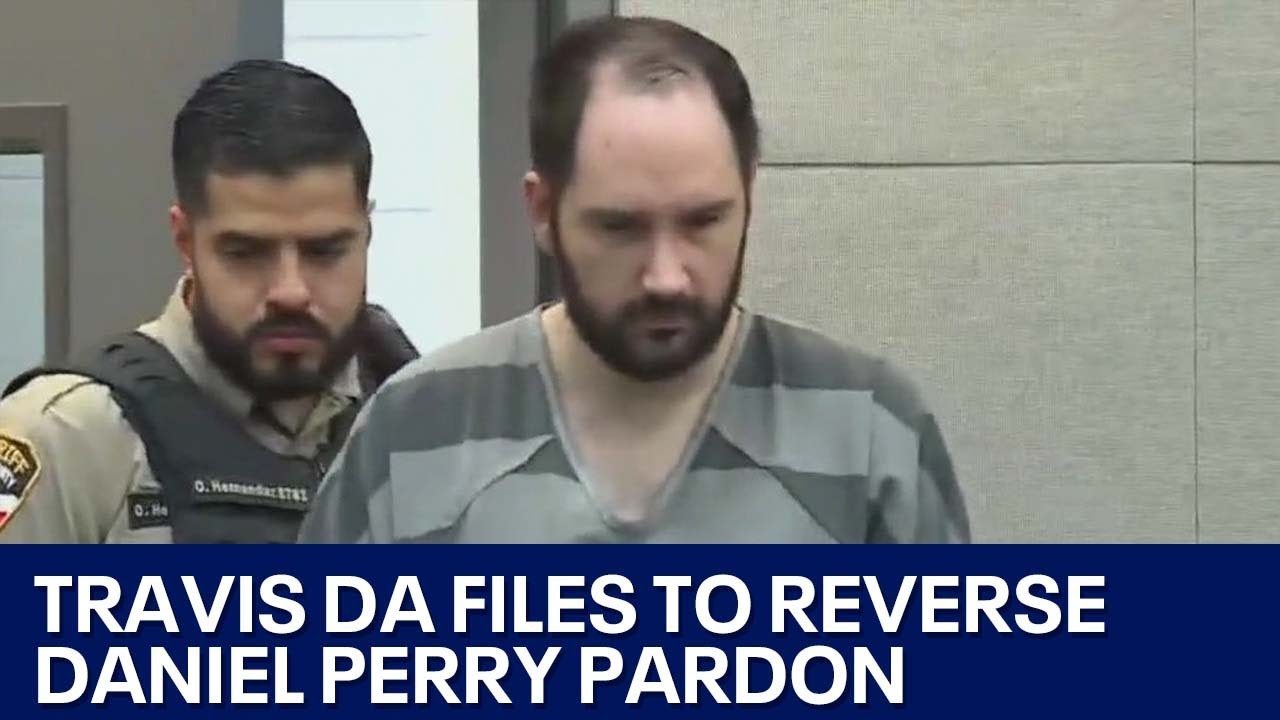 Travis County DA wants to reverse Daniel Perry governor pardon | FOX 7 ...