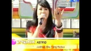 Astrid -Jadikan Aku Yang Kedua (INBOX 30 Sep 2010)