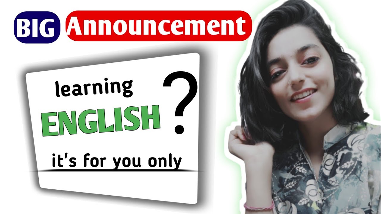 Big announcement English speaking practice English conversation
