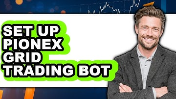 How to Set Up Pionex Grid Trading Bot (Only Way)