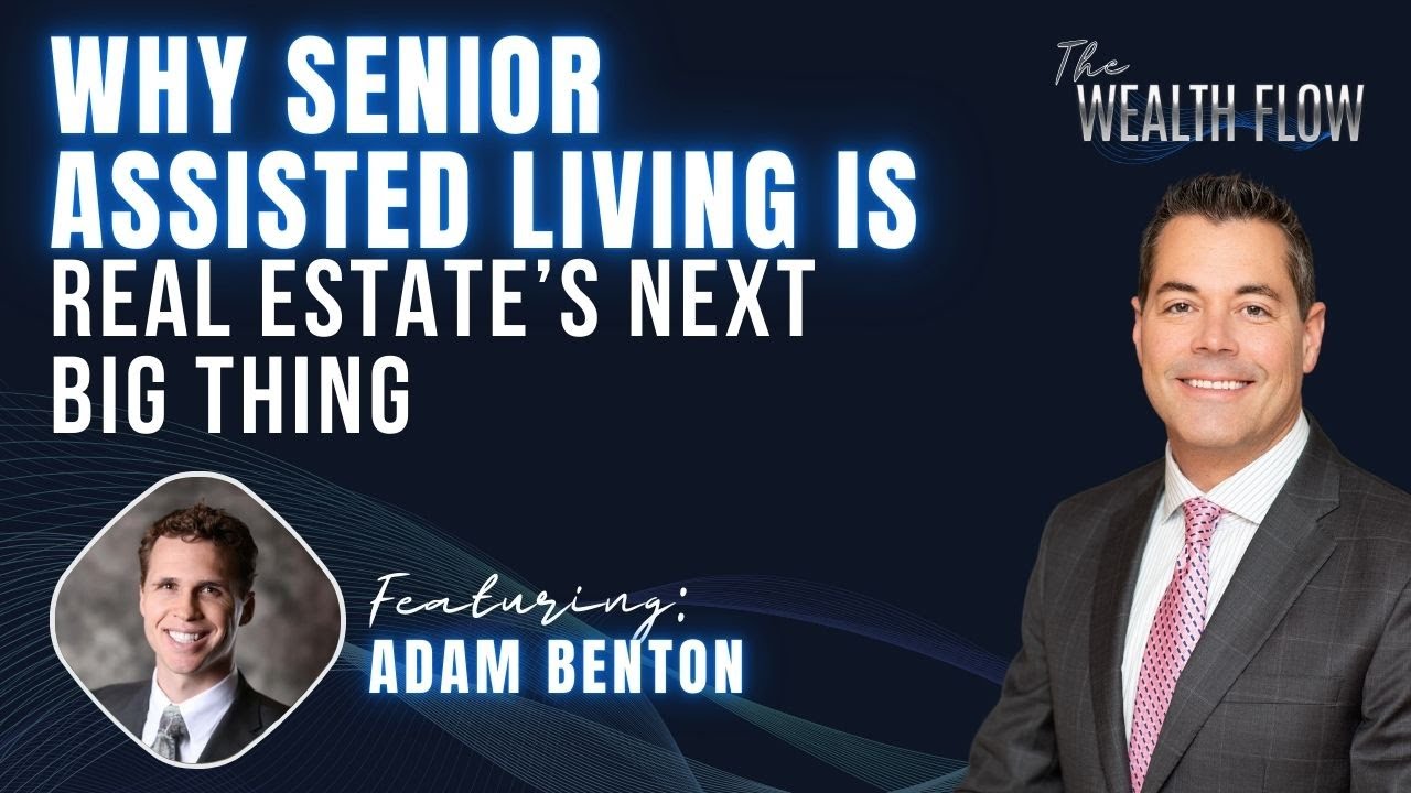 🏛️ Episode#63: Why Senior Assisted Living Is Real Estate’s Next Big ...