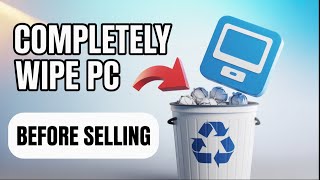 How to Reset Windows 10/11 Safely Selling 💻 |