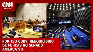 Análise: Reequilíbrio de forças no Senado ameaça STF | CNN NOVO DIA