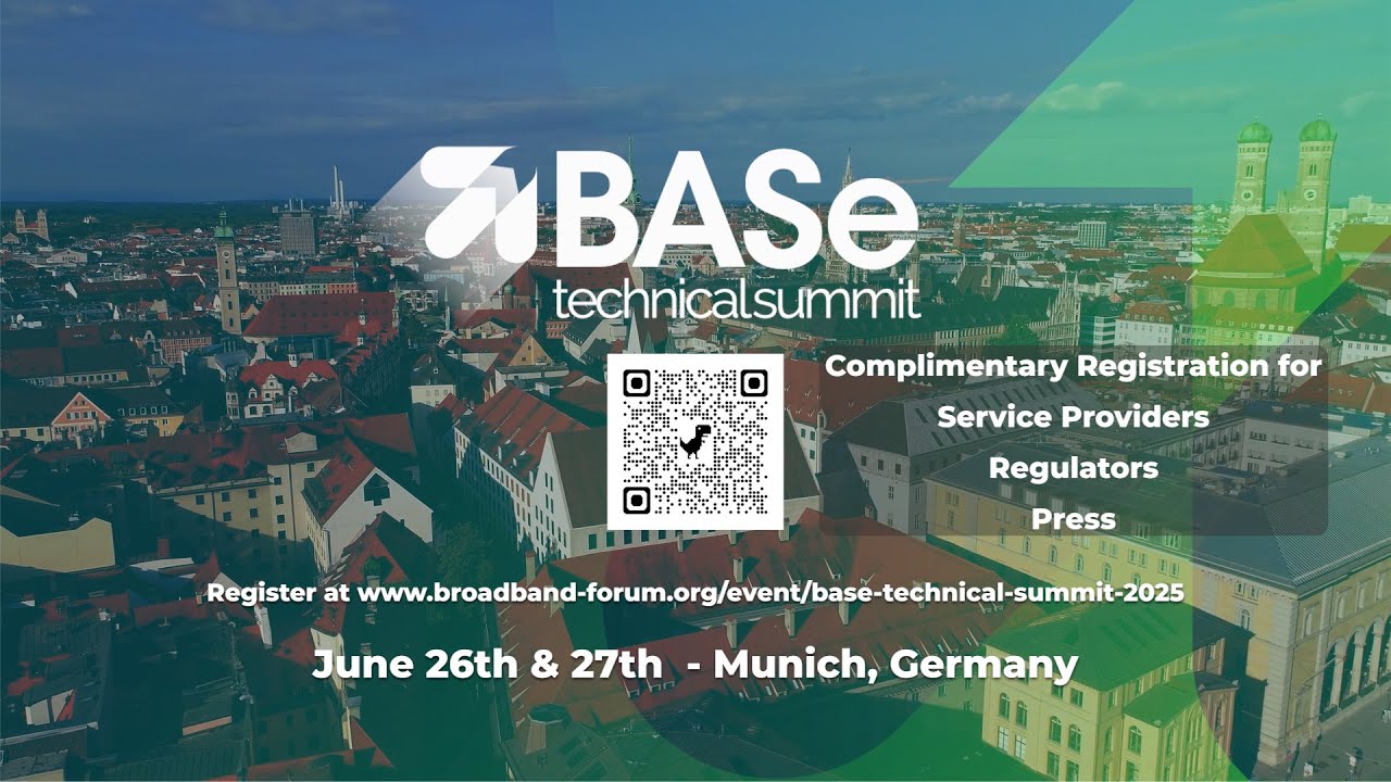 The 2025 BASe Technical Summit: Network, Learn, Accelerate Your Broadband Knowledge