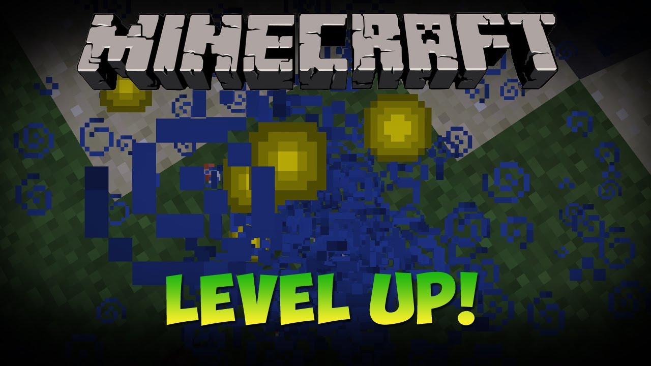 Times up mod. Level up Minecraft. Level 1 в майнкрафт. Мод Level up. Уровни майнкрафт.