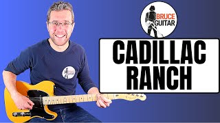 Video thumbnail of "Bruce Springsteen - Cadillac Ranch guitar lesson"