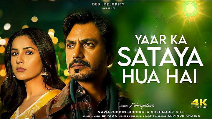 Sharab Peete Peete Jiske Haath Kapte Ho (Full Video) B Praak | Nawazuddin Siddiqui, Shehnaaz Gill