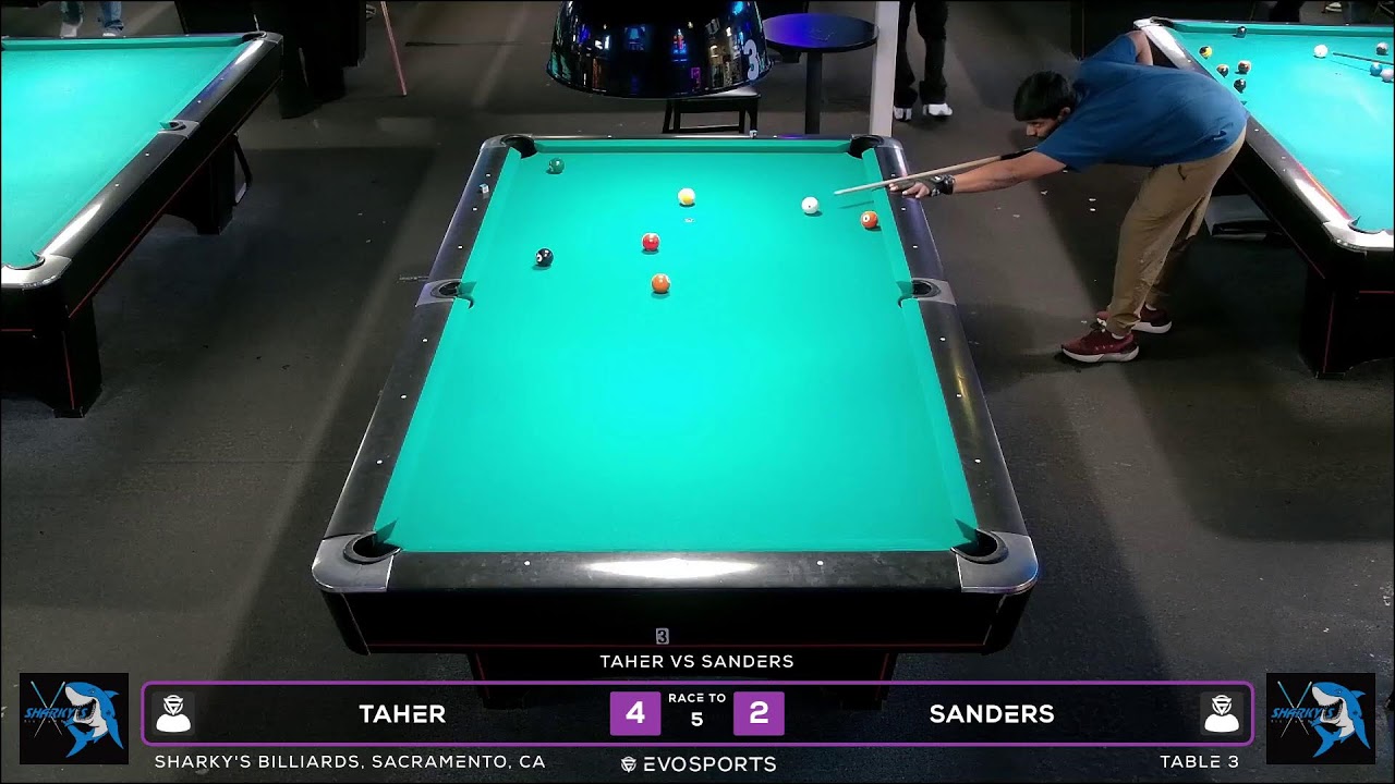 TAHER vs SANDERS - SHARKY'S BILLIARDS - TABLE 3 | EvoSports