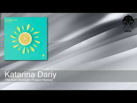 Katarina Dariy The Sun Sunlight Project Remix Bonzai Progressive