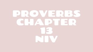 Proverbs 13 NIV | Read by a Black Woman | Spoken Word Style | Bible Noir