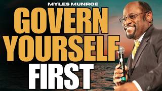 DR. MYLES MUNROE: SELF-GOVERNMENT, VISION & the DISCIPLINE That Builds TRUE LEADERS