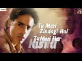 Tu Meri Zindagi Hai{Eagle Jhankar} Mp3 Song