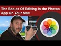 The Basics Of Editing in The Photos App On Your Mac