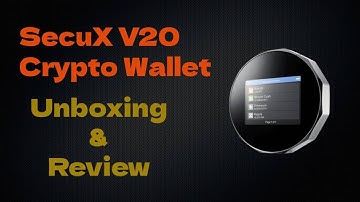 New SecuX V20 Crypto Wallet Review/Unboxing/Tutorial-Part1