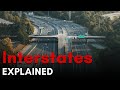 America's Interstate Highway System, Explained