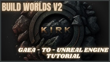 Gaea To Unreal Engine 5 | Heightmap & Workflow | Build Worlds V2