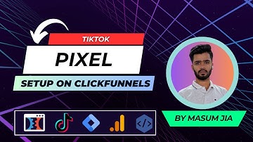 Integrating TikTok Pixel with ClickFunnels
