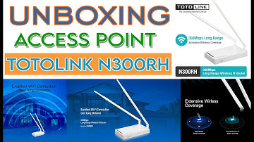 TOTOLINK N300RH Unboxing - Powerful Access Point Range for Piso Wifi Vendo and Home and Office Use!