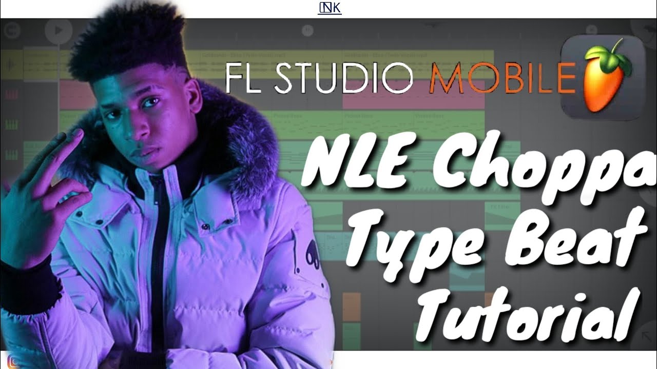 How To Make A Trap Beat From Scratch Fl Studio Mobile Making A NLE