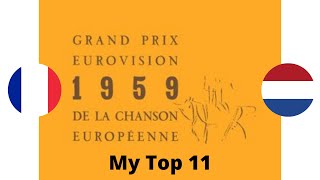 Eurovision Song Contest 1959 - My Top 11 (with comments)